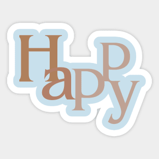 Happy happy Sticker